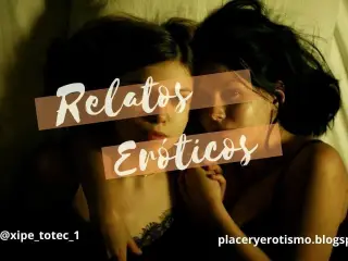 PLACER - utlimo orgasmo - RELATOS EROTICOS