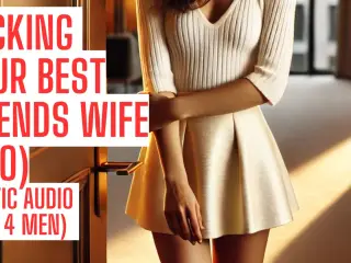 Fucking Your Best Friend's Wife (Full cheating Audio on my site ASMR HFO JOI Erotic Audio 4 Men)