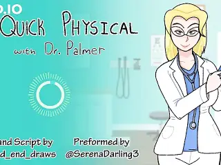 A Quick Physical with Dr. Palmer (Medical) (SPH Audio)