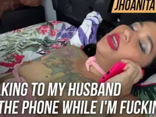 Talking to my husband on the phone while I'm fucking his best friend