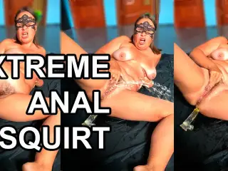 EXTREME SQUIRTING ANAL ORGASM. HUGE SQUIRT, ANAL, SOLO MILF. MASSIVE SQUIRT, BIG ASS.