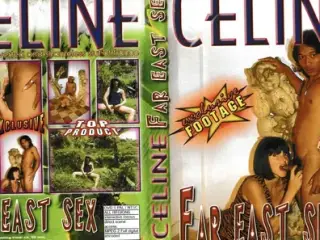 Celine – Far Eastern Sex