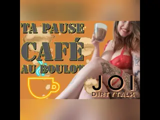 Your coffee break at work. Joi, DIRTYTALK, countdown