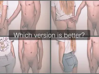 Which version is better for Growing dick