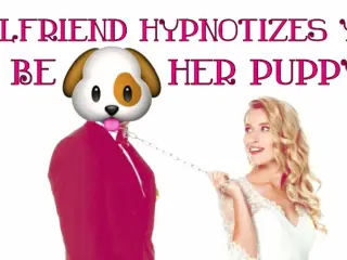 Your Girlfriend Hypnotizes You To Be Her Puppy (ASMR RP)